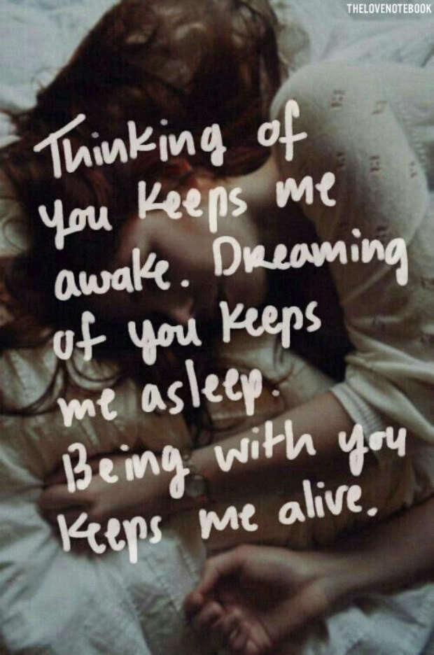 Love Quotes
thinking of you keeps me awake