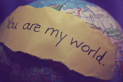 you are my world 
Love Quotes