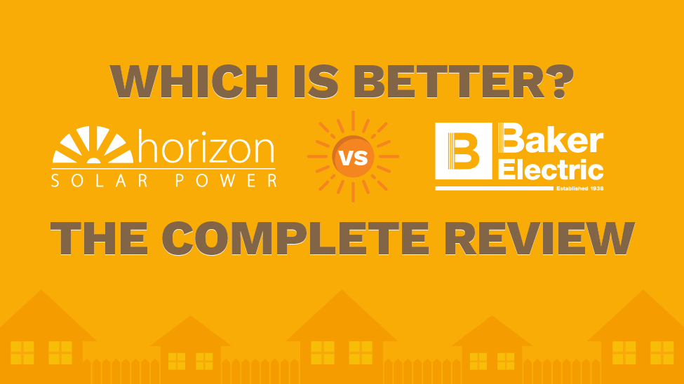 Baker Electric Solar >> Which Is Better Horizon Solar Power Or Baker Electric The Baker Electric Solar >> Which Is Better Horizon Solar Power Or Baker Electric The