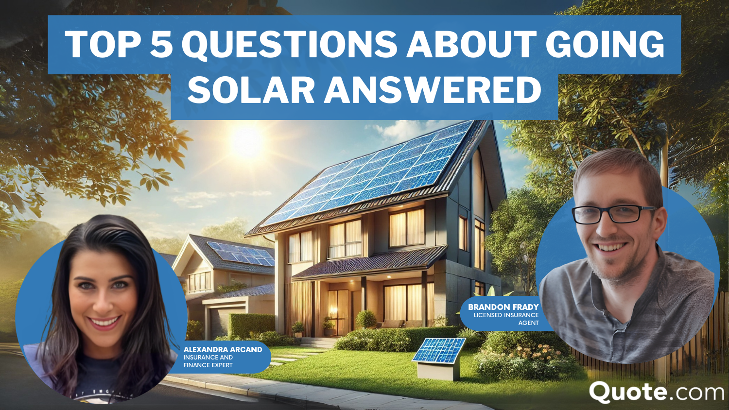 Answered: The Top 5 Questions About Going Solar