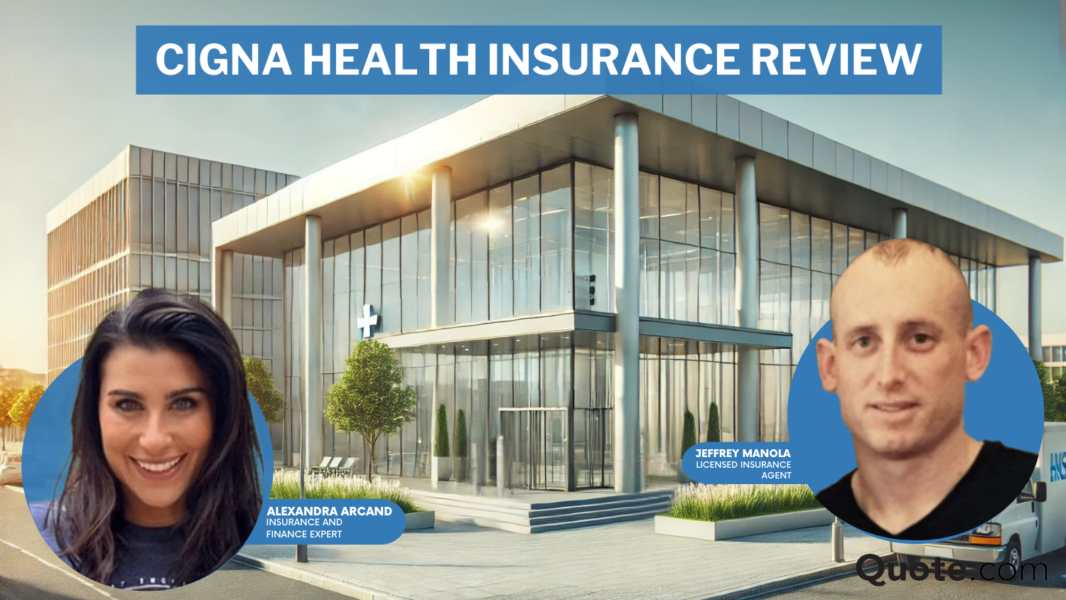 Cigna® Health Insurance Review