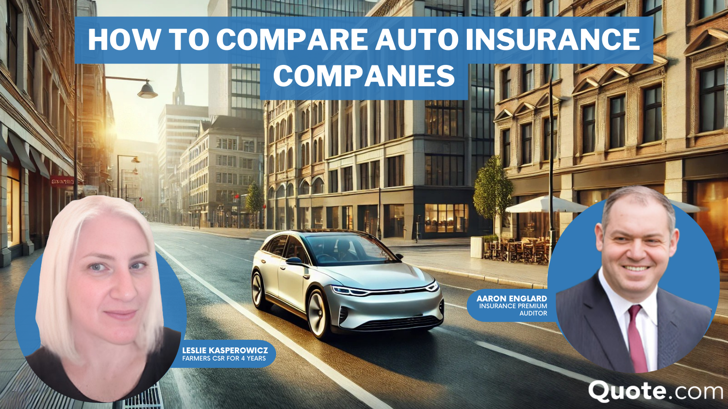 How to Compare Auto Insurance Companies in 2025 (Everything You Need to Know)