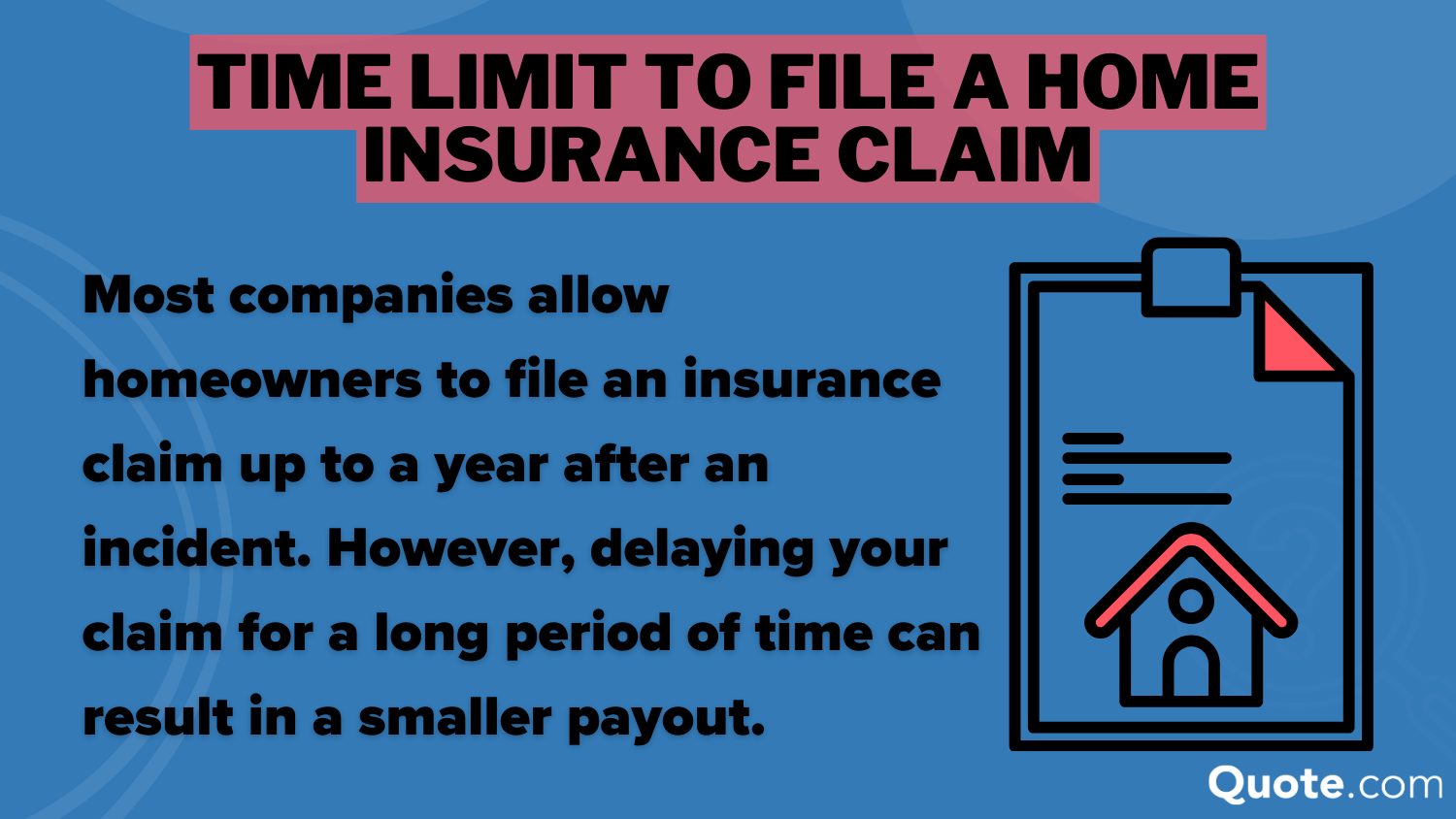 Time Limit to File a Home Insurance Claim Infographic: how to file a home insurance claim after a wildfire